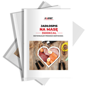 Dieta Jadłospis Na Masę K-Sport 3500 kcal